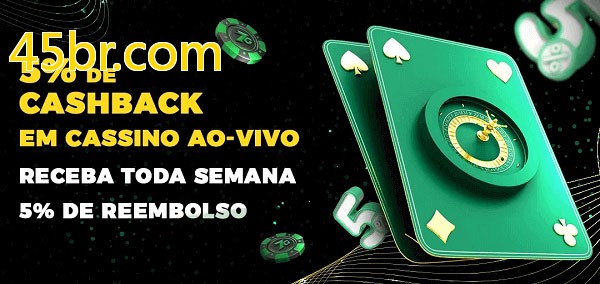 Promoções do cassino ao Vivo 45br.com